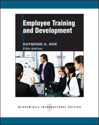 Book cover of Employee Training And Development by Raymond A. Noe
