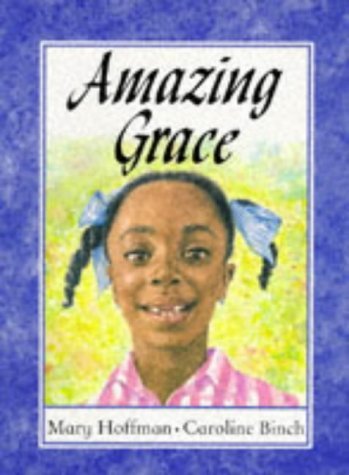 Book cover of Amazing Grace by Mary Hoffman