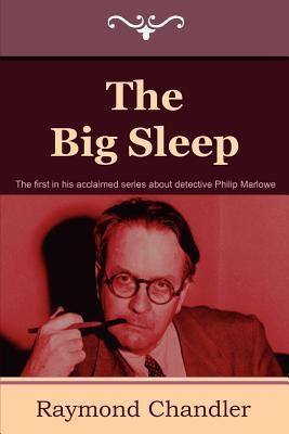 Book cover of The Big Sleep by Raymond Chandler