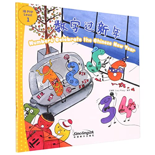 Book cover of Numbers Celebrate The Chinese New Year by Lucy Wang