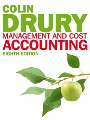 Book cover of Management and Cost Accounting by Colin Drury