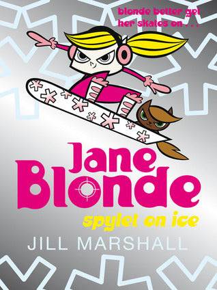 Book cover of Spylet On Ice by Jill Marshall