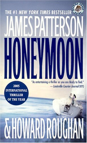 Book cover of Honeymoon by James Patterson, Howard Roughan