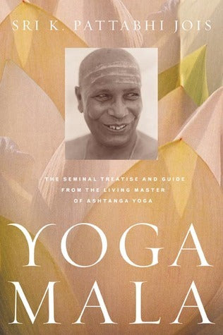 Book cover of Yoga Mala by K. Pattabhi jois