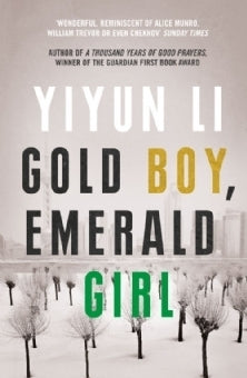 Book cover of Gold Boy, Emerald Girl by Yiyun Li