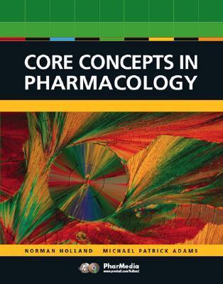 Book cover of Core Concepts In Pharmacology, 2nd Edition by Norman Holland, Michael Adams