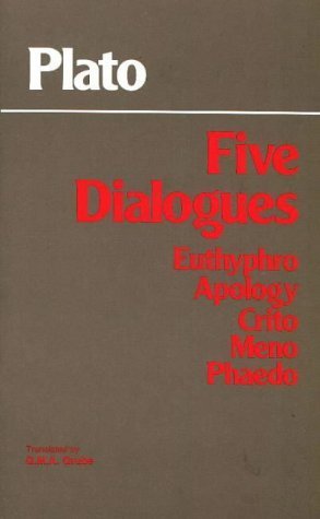 Book cover of Five Dialogues: Euthyphro/Apology/Crito/Meno/Phaedo by Plato, G.M.A. Grube (Trans.)