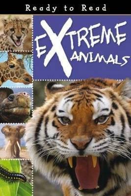 Book cover of Extreme Animals by Sarah Creese