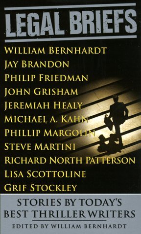 Book cover of Legal Briefs by William Bernhardt