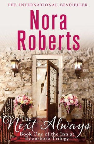 Book cover of The Next Always by Nora Roberts