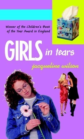 Book cover of Girls In Tears by Jacqueline Wilson