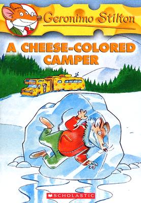 Book cover of A Cheese-Colored Camper by Geronimo Stilton, Elisabetta Dami