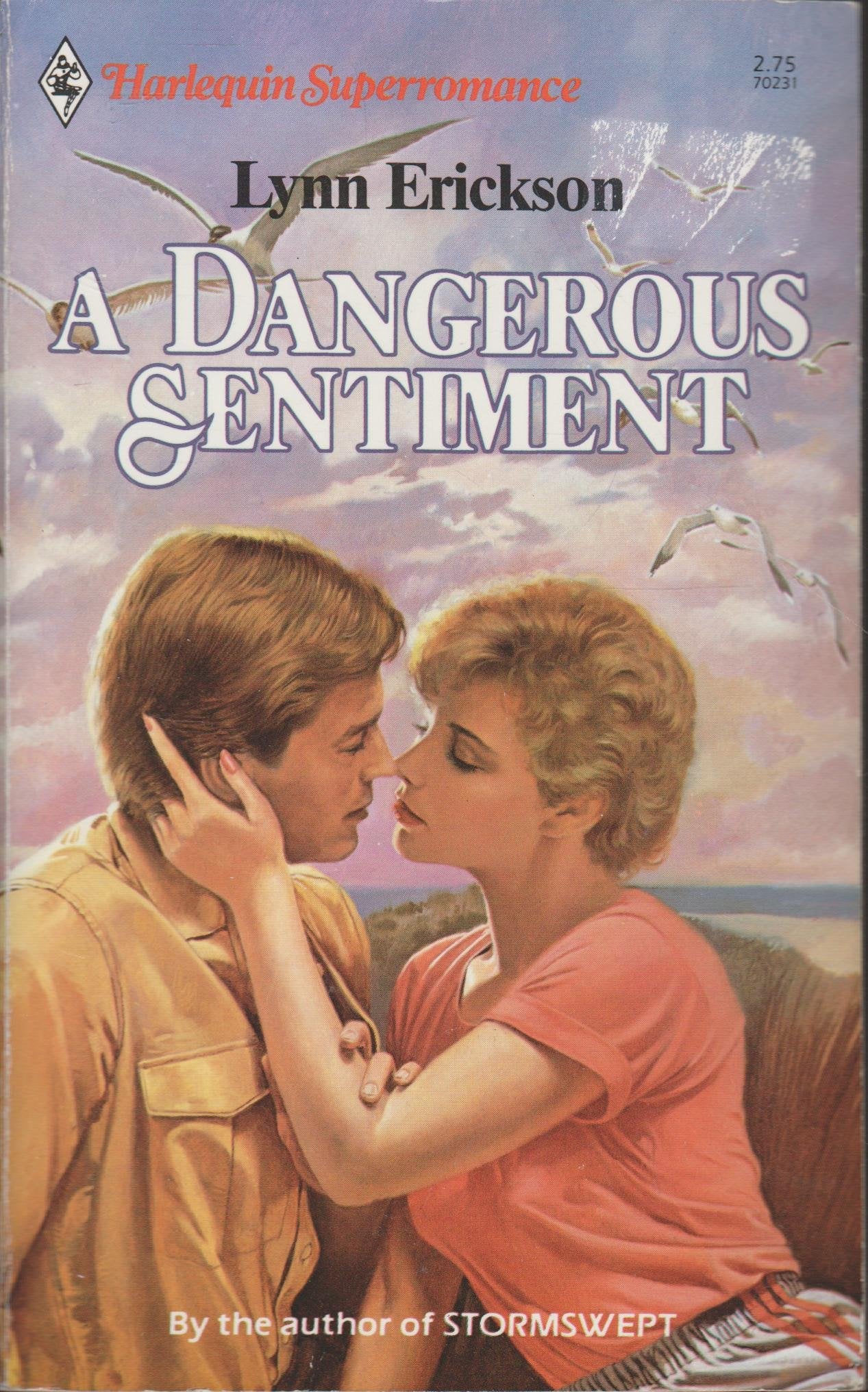 Book cover of A Dangerous Sentiment by Lynn Erickson