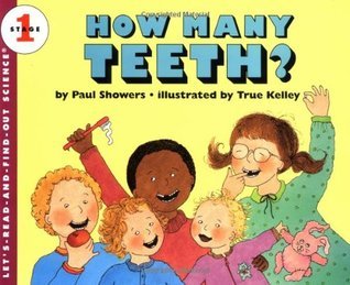 Book cover of How Many Teeth? by Paul Showers, True Kelley (Illus.)