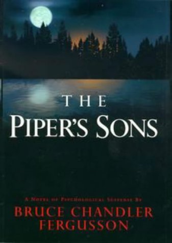 Book cover of The Piper's Sons by Bruce Chandler Fergusson, Bruce Fergusson
