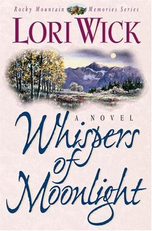 Book cover of Whispers Of Moonlight by Lori Wick