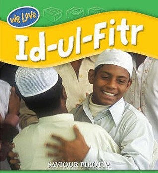 Book cover of We Love Id-Ul-Fitr by Saviour Pirotta