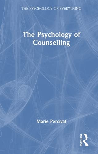 Book cover of The Psychology Of Counselling by Marie Percival