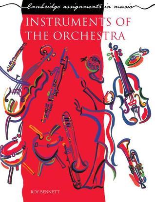 Book cover of Instruments Of The Orchestra by Roy Bennett