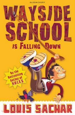Book cover of Wayside School Is Falling Down by Louis Sachar