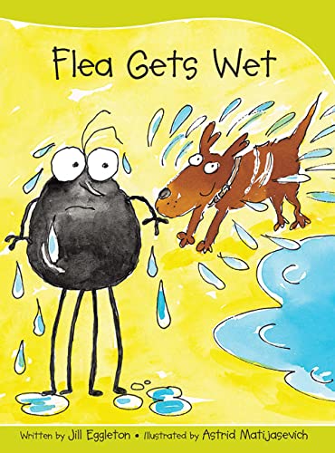 Book cover of Flea Gets Wet: Sails Take-Home Library 1 by Jill Eggleton