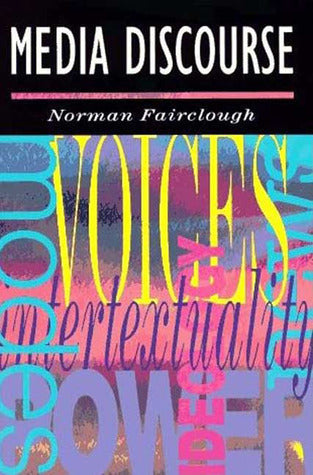 Book cover of Media Discourse by Norman Fairclough