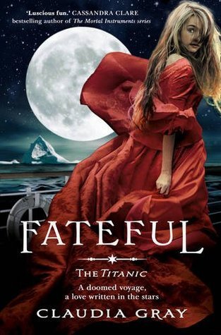 Book cover of Fateful by Claudia Gray