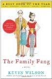 Book cover of The Family Fang by Kevin Wilson