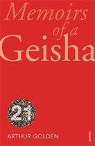 Book cover of Memoirs Of A Geisha by Arthur Golden