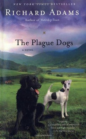 Book cover of The Plague Dogs by Richard Adams