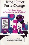 Book cover of Using Humor For a Change by Scott Friedman