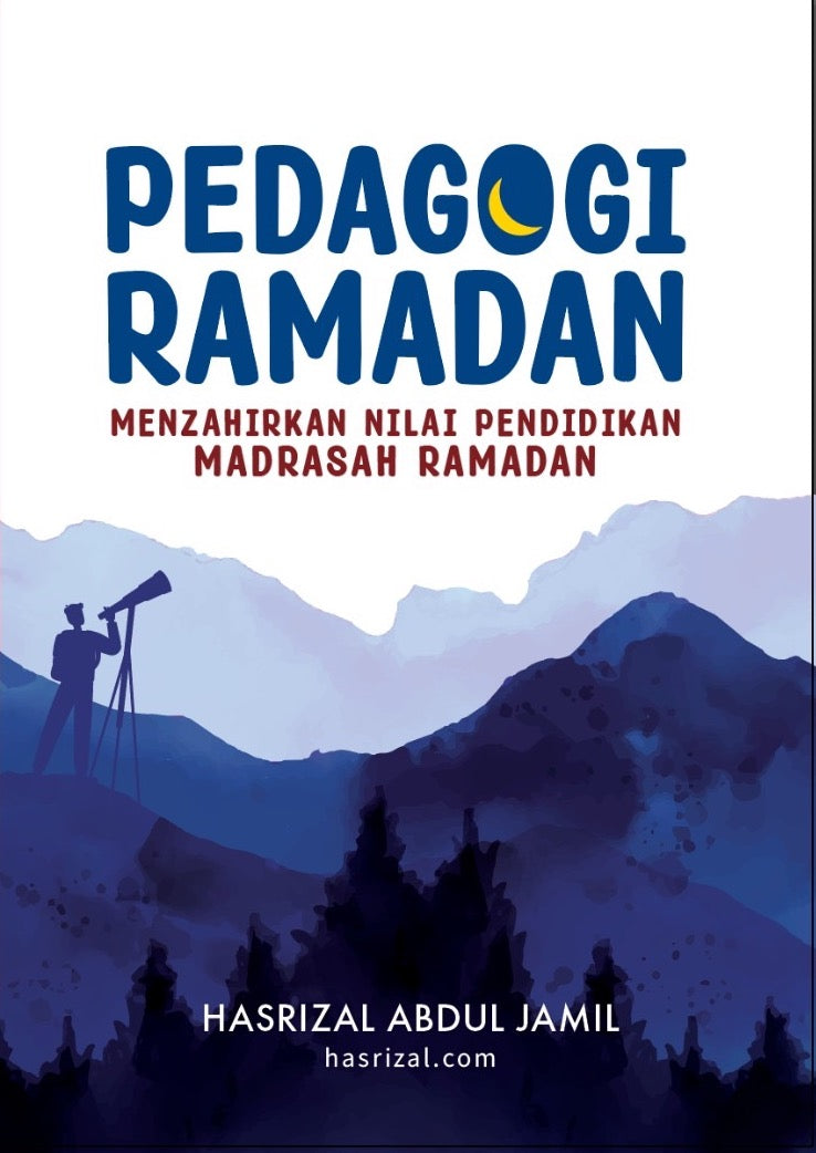 Book cover of Pedagogi Ramadan by Hasrizal Abdul Jamil