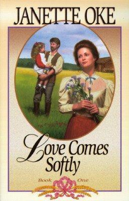 Book cover of Love Comes Softly by Janette Oke