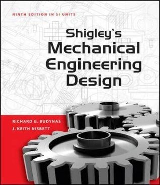 Book cover of Shigley's Mechanical Engineering Design by Richard G. Budynas