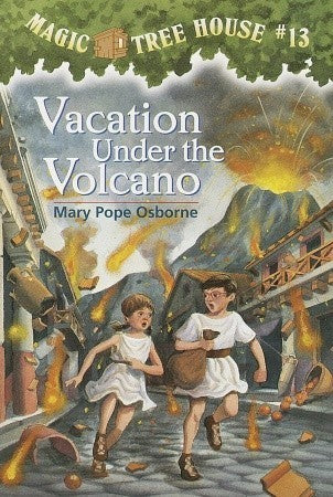 Book cover of Vacation Under The Volcano by Mary Pope Osborne, Sal Murdocca (Illus.)