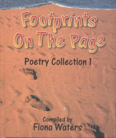 Book cover of Footprints On The Page: Poetry Collection 1 by Fiona Waters
