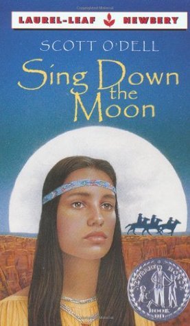 Book cover of Sing Down The Moon by Scott O'Dell