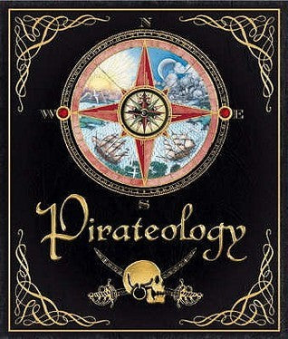 Book cover of Pirateology by Dugald A. Steer