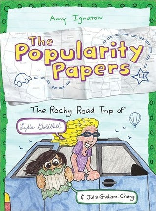 Book cover of The Rocky Road Trip Of Lydia Goldblatt & Julie Graham-Chang by Amy Ignatow