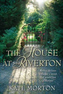 Book cover of The House At Riverton by Kate Morton