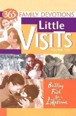 Book cover of Little Visits: 365 Family Devotions Volume 2 by Concordia Publishing House
