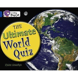 Book cover of The Ultimate World Quiz: Band 16/Sapphire by Claire Llewellyn