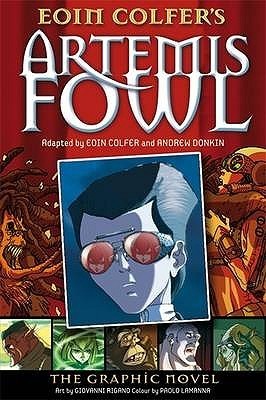 Book cover of Artemis Fowl: The Graphic Novel by Eoin Colfer