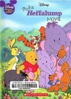 Book cover of Disney: Pooh's Heffalump Movie by Walt Disney Company (Author & Illustrations)