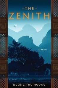 Book cover of The Zenith by Dương Thu Hương, Stephen B. Young (Trans.), Hoa P. Young (Trans.)