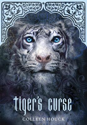Book cover of Tiger's Curse by Colleen Houck