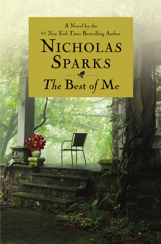 Book cover of The Best Of Me by Nicholas Sparks