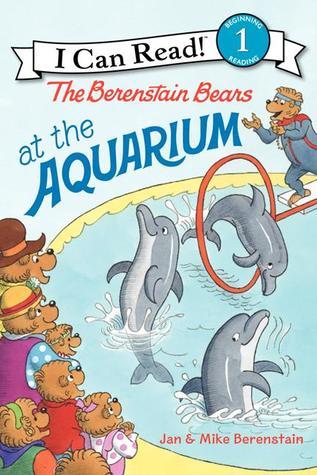 Book cover of The Berenstain Bears At The Aquarium by Jan Berenstain, Mike Berenstain (Illus.)