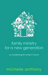 Book cover of Dreaming Of More For The Next Generation: Lifetime Faith Ignited By Family Ministry by Michelle Anthony