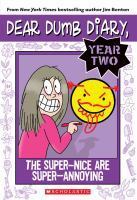 Book cover of The Super-Nice Are Super-Annoying by Jim Benton